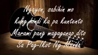 Siakol - Sa Pag-Ikot Ng Mundo with Lyrics