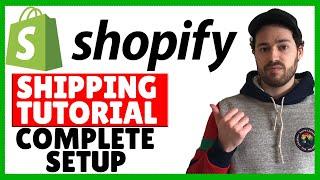 Shopify Shipping Tutorial - How To Setup Shipping Rates & Settings In Your Store