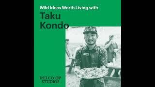 Camping, Fishing, and Cooking Outdoors with Taku Kondo