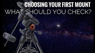 Your first telescope mount: Which is best for YOU? (A Beginner's Guide to Astrophotography Ep: 3)