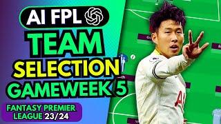 FPL GW5 TEAM SELECTION - ChatGPT FPL Team + Best Players for GW5