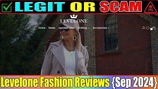 Levelone Fashion Reviews: This Fashion Website is Real Or Fake?