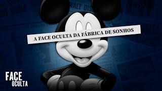 A FACE OCULTA DA DISNEY COMPANY