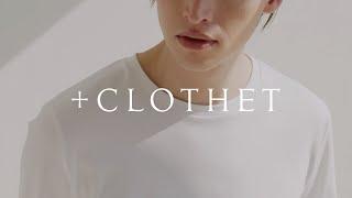 2024SS +CLOTHET Image Movie vol.3