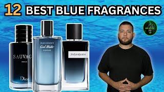 Top 12 Blue Fragrances #fragrances #cologne #perfumes