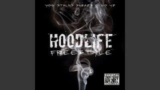 Hoodlife Freestyle (feat. Skraps, Ocho & Yp)