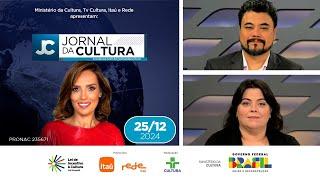 JORNAL DA CULTURA | 25/12/2024