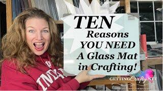 Ten Reasons YOU Need a Glass Crafting Mat with  Stampin’ Up!