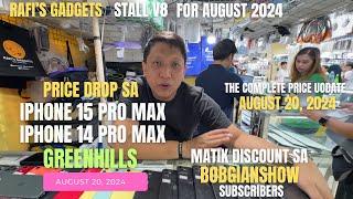 PRICE DROP SA IPHONE 15 PRO MAX, 14 PRO MAX, 13, 12, 11, XR, IPAD AIR SA GREENHILLS AUGUST 20, 2024!