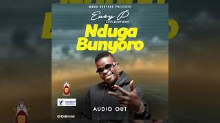 NDUGA BUNYORO-EASY P @ KTVUG