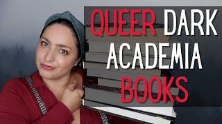 11 Queer Dark Academia Book Recommendations