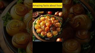 Top 10 amazing facts about foods  #food #facts #foodzoom