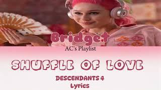 Shuffle Of Love Lyrics (From Descendants: The Rise Of Red)