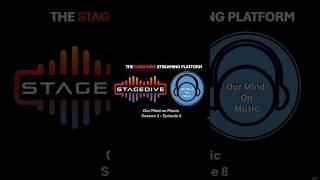 Our Mind on Music AUDIO is on the STAGEDIVE STREAMING PLATFORM@GetStageDive #fairmusicbusiness