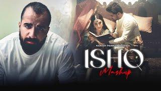 Ishq Mashup | Faheem Abdullah | Rauhan Malik | Mustafa Zahid | Naresh Parmar X Arun Music