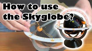 How to use the Skyglobe?