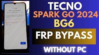 Tecno Spark Go 2024 FRP Bypass Android 13 | New Trick | Tecno BG6 Google Account Bypass Without Pc