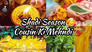 Shadi Season | Cousin Ki Mehndi ️| Family Vlog| Explore Chakwal