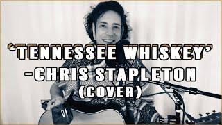 Tennessee Whiskey - Chris Stapleton (Cover) - Brent Brown