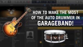 How to Get the Most out of the Auto Drummer in Garageband 10