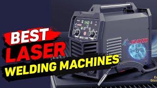  Top 5 Best Laser Welding Machines in 2023 Review - Best Laser Welding Machines for Sale