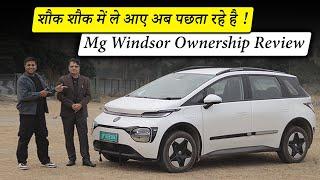 MG Windsor Ownership Review  BEWARE! CRETA lene gaye the aur WINDSOR le aaye -Range & Charging Bill