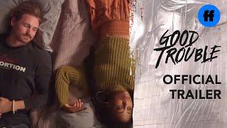 Good Trouble Season 2 Returns | Official Trailer | Freeform