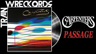 TRAINWRECKORDS: "Passage" by Carpenters