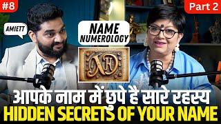 Name Numerology Explained: Manifest Anything with Numerology ft. @SeemaMiddha Amiett Podcast