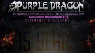 Purple Dragon CANADA Celebrating 15 Years!