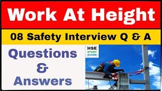 Work At Height Safety Interview Questions & Answers || HSE interview || Safety Interview