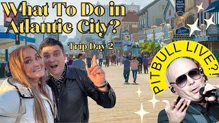 Exploring ATLANTIC City | What To Do on The FAMOUS Boardwalk?! | PITBULL Live at Hard Rock - Day 2