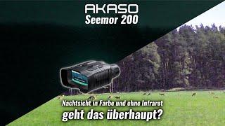 Akaso Seemor 200 - Nachtsicht in Farbe und ohne Infrarot - geht das überhaupt?