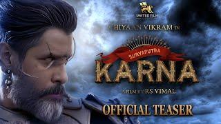 KARNA - Official Teaser | Chiyaan Vikram | Prakash Alex | R S Vimal | United Film Kingdom