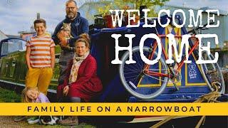 Welcome Home! by Bike & Boat - Family Life on a Narrowboat!