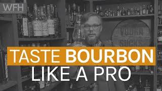 Taste Along With A Bourbon Expert, Fred Minnick | Whiskey From Home