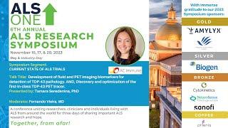 6th Annual ALS ONE Research Symposium: Day 2 Industry Speaker: Tamara Seredenina, PhD of AC Immune.