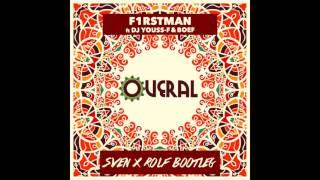 F1rstman & DJ Youss-F ft. Boef - Overal (Sven & Rolf Bootleg)