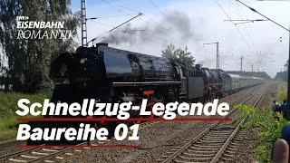 Die Schnellzug-Legende Baureihe 01. Sonderfahrt zum 90.Jubiläum (Teil 1) | Eisenbahn-Romantik