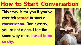 How To Start Conversation || English Learning Through Stories || Story Telling in English