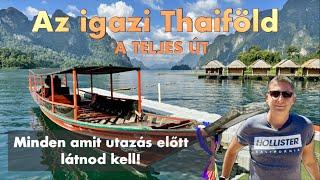 Az igazi Thaiföld: Minden amit utazás előtt látnod kell! A teljes út #thaiföld #utazás