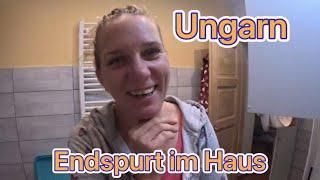 Bald ist unser Haus in Ungarn fertig | Besuch kommt | Auswanderer Daily Vlog