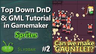 Top Down DND & GML Tutorial in Gamemaker #2 Sprites