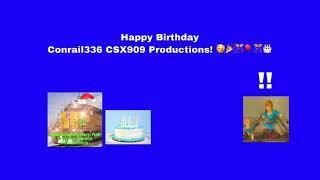 Happy Birthday Conrail336 CSX909 Productions!