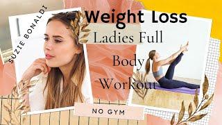 Weight loss - Ladies Full Body Workout at Home, No Gym Workout