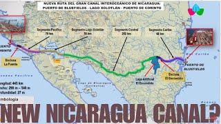 Breaking News in Nicaragua  New Canal Route Announced by Daniel Ortega