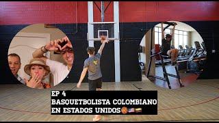 EP. 4: Basquetbolista COLOMBIANO en ESTADOS UNIDOS!