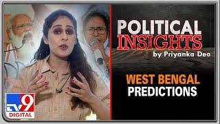 West Bengal Predictions l Political Insights by Priyanka Deo