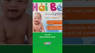 Thu hồi siro ăn ngon Hải Bé là hàng giả trên toàn quốc #shorts