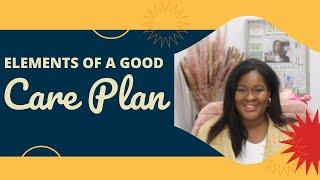 Home Care Series: Elements of a Good Care Plan